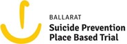 Ballarat Suicide Prevention Place Based Trial